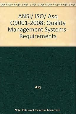 Buy ANSI Iso Asq Q9001-2008: Quality Management Systems Requirements ...