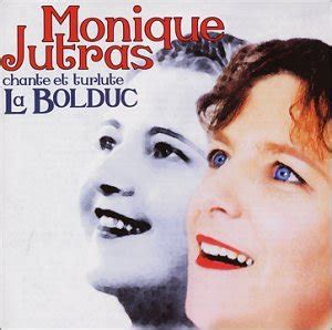 Chante et Turlute La Bolduc: Monique Jutras: Amazon.in: Music}