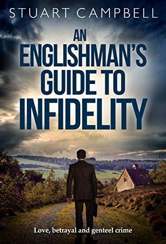 An Englishman's Guide to Infidelity: Love, betrayal and genteel crime ...