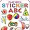 Buy ABC Play With Sticker Book for Children Age 3 -6 Years (My Sticker ...