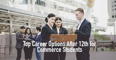 Top Career Options After 12th for Commerce Students