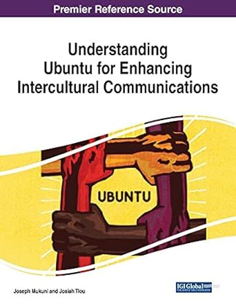 Buy Understanding Ubuntu for Enhancing Intercultural Communications ...