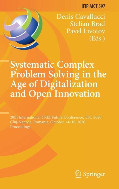 Denis Cavallucci; Stelian Brad; Pavel Livotov IFIP Advances in ...