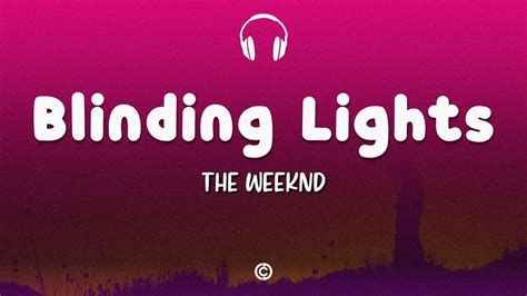 ( Lyrics 🎧 ) The Weeknd - Blinding Lights | The weeknd, Lyrics, Lights
