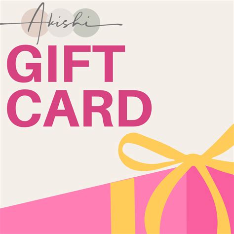 Akishi Gift Card - Akishi