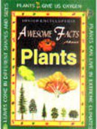 Buy Awesome Facts About - Plants Book Online at Low Prices in India ...