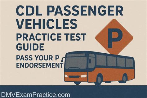 CDL Passenger Vehicles Practice Test Guide: Pass P Endorsement