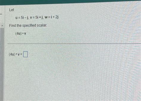 Solved Letu=5i-j,v=5i+j,w=i+2jFind the specified | Chegg.com