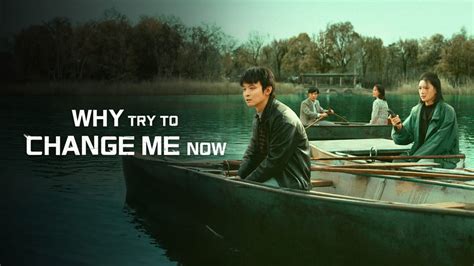 Why Try to Change Me Now (2023) Full online with English subtitle for ...