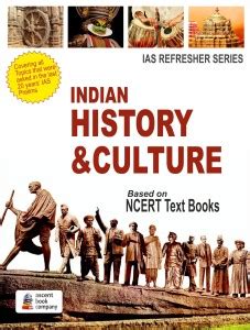 Indian History & Culture - Extracts it all from NCERT Text Books for ...