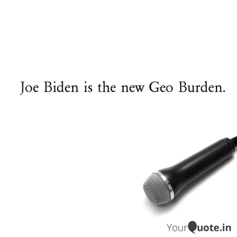 Joe Biden is the new Geo ... | Quotes & Writings by Jitesh Sahu | YourQuote