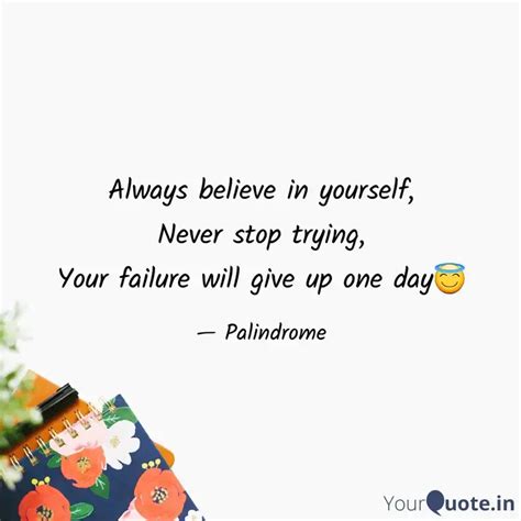 Always believe in yoursel... | Quotes & Writings by Naman Agarwal ...