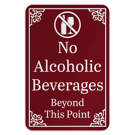 NO ALCOHOLIC BEVERAGES BEYOND THIS POINT - American Sign Company