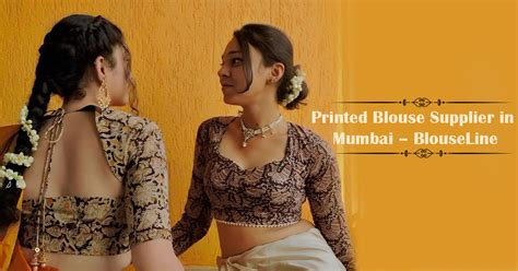 Printed Blouse Supplier in Mumbai | Stylish Designs by BlouseLine ...