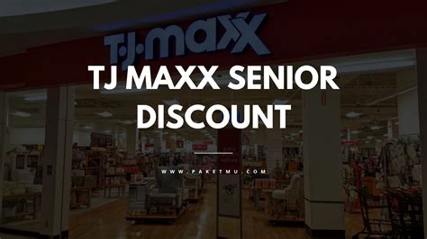 TJ Maxx Senior Discount: Everything You Need to Know | Paketmu Business Review