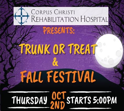 Corpus Christi Rehabilitation Hospital Trunk or Treat/Fall Festival ...