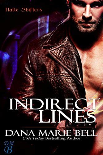 Indirect Lines (Halle Shifters Book 5) eBook : Bell, Dana Marie: Amazon ...