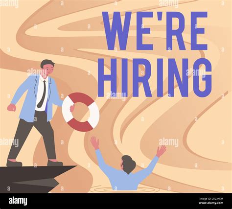 Conceptual display We Are Hiring. Concept meaning Advertising Employment Workforce Placement New ...