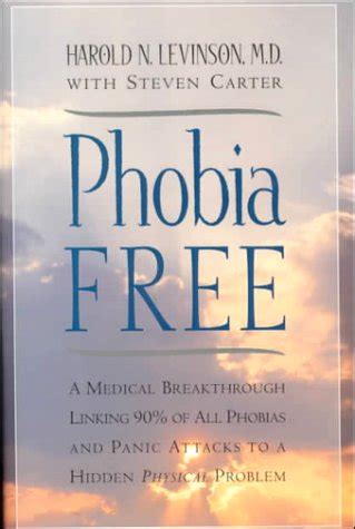 Buy Phobia Free: A Medical Breakthrough Linking 90% of All Phobias and ...