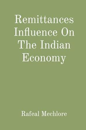 Remittances Influence On The Indian Economy : Mechlore, Rafeal: Amazon ...