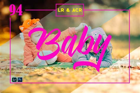 Baby Lightroom and ACR Presets – MasterBundles