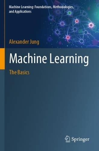 Buy Machine Learning Book by Alexander Jung - BooksWagon