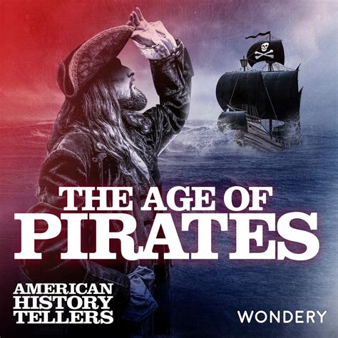 The Age of Pirates | Blackbeard and the Flying Gang | 3 | Listen Notes