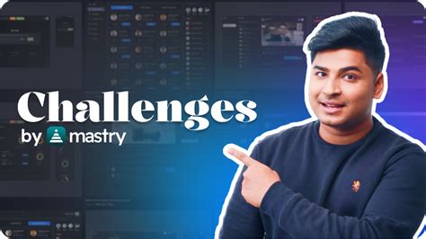Mastry | Challenges
