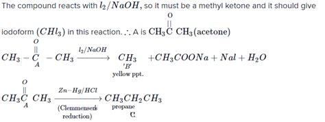 Compound A( C 3 H 6 O ) undergoes following reactions to form B and C ...