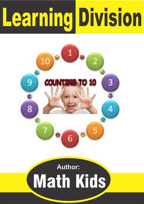 Learning Division: Step By Step Guide On How to Perform Division (Fun ...