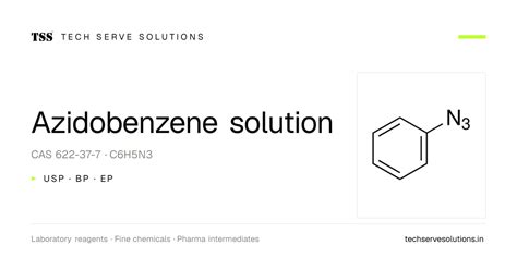 Azidobenzene solution (622-37-7) | TSS