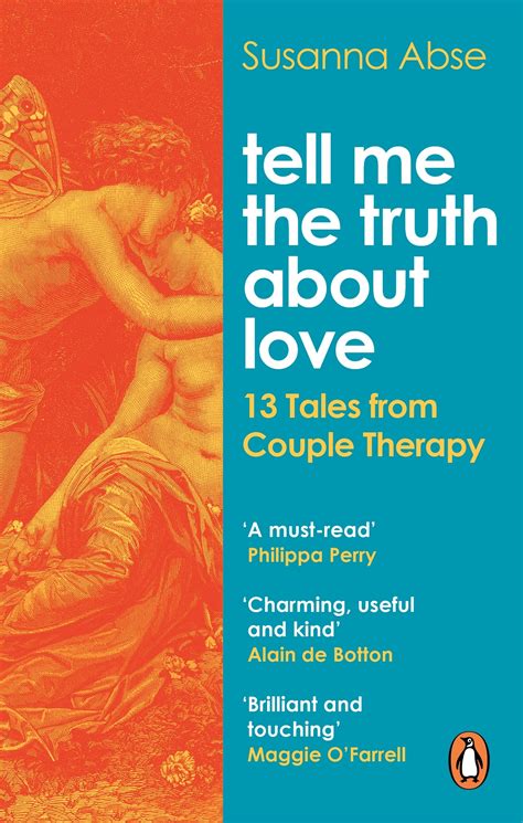 Tell Me the Truth About Love by Susanna Abse - Penguin Books New Zealand