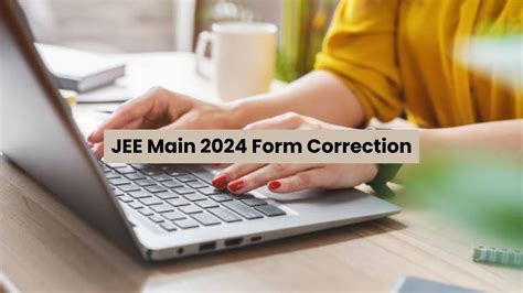 NTA JEE Main 2024 Session 2: Application Correction Window Open ...