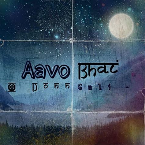 Aavo Bhai by Donn Gali on Prime Music