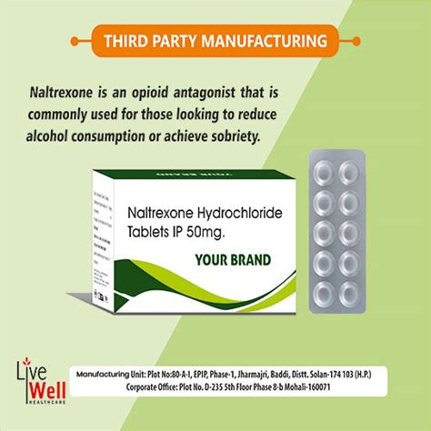 Naltrexone Hydrochloride 50mg IP Tablets Live Well Healthcare