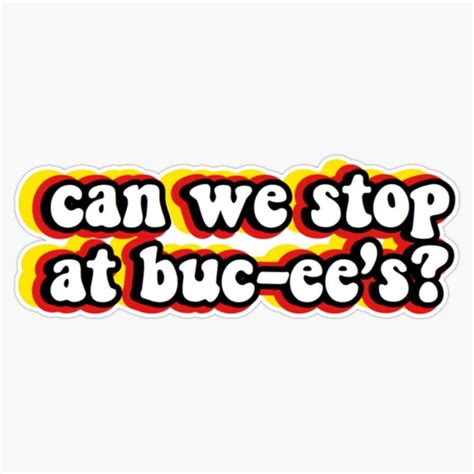 Buy Generic Can We Stop at BUC-Ees Sticker Decal Bumper Sticker 5 ...