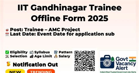 IIT Gandhinagar Trainee Offline Form 2025 - Trainee – AMC Project ...