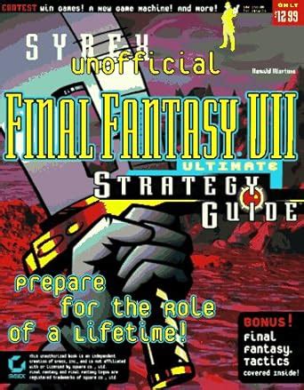 Final Fantasy VII Ultimate Strategy Guide (Unofficial) (Paper Only ...