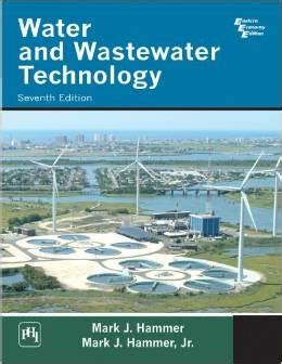 Water And Wastewater Technology 7/E : HAMMER: Amazon.in: Books