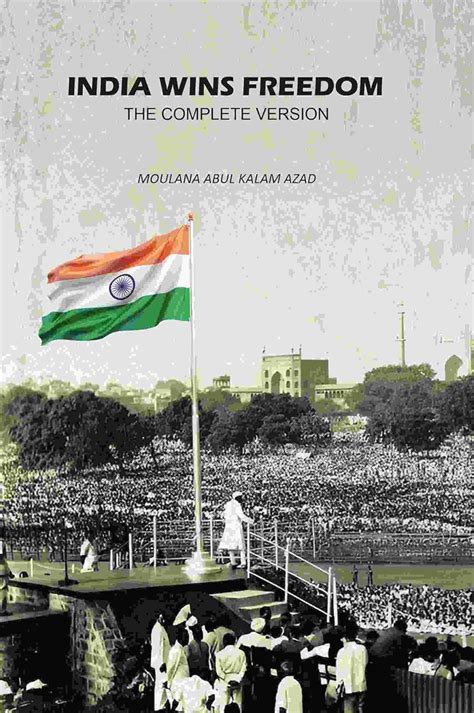 Amazon.in: Buy India Wins Freedom: The Complete Version Book Online at ...