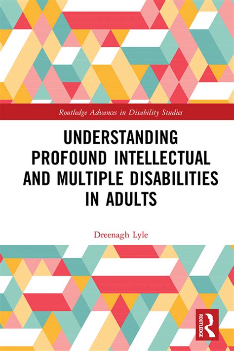 Understanding Profound Intellectual and Multiple Disabilities in Adults ...