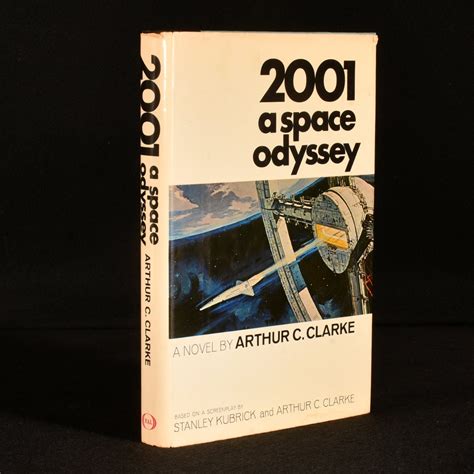 2001 A Space Odyssey by Arthur C. Clarke; Stanley Kubrick: Fine ...