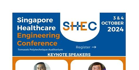 Singapore Healthcare Engineering Conference 2024 (SHEC 2024), Temasek ...