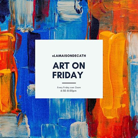 Art on Friday-Stop procrastinating making art-Join online-No skills ...