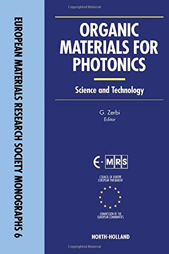 Organic Materials for Photonics: Science and Technology: v. 6 (European ...