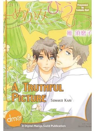 A Truthful Picture (Yaoi Manga) eBook : Kari, Sumako : Amazon.in: Books
