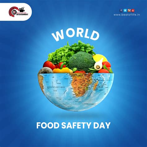World Food Safety Day - Beat of Life Entertainment