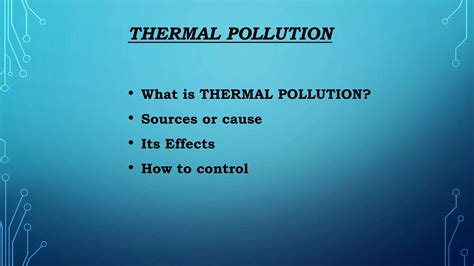 Thermal pollution | PPTX