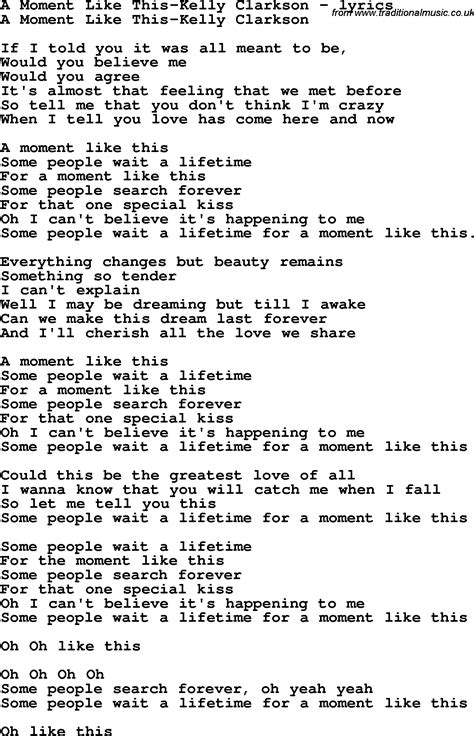 Love Song Lyrics for:A Moment Like This-Kelly Clarkson