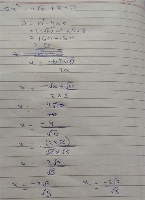 quadratic equation of 5x²+4√10+8=0 - Brainly.in